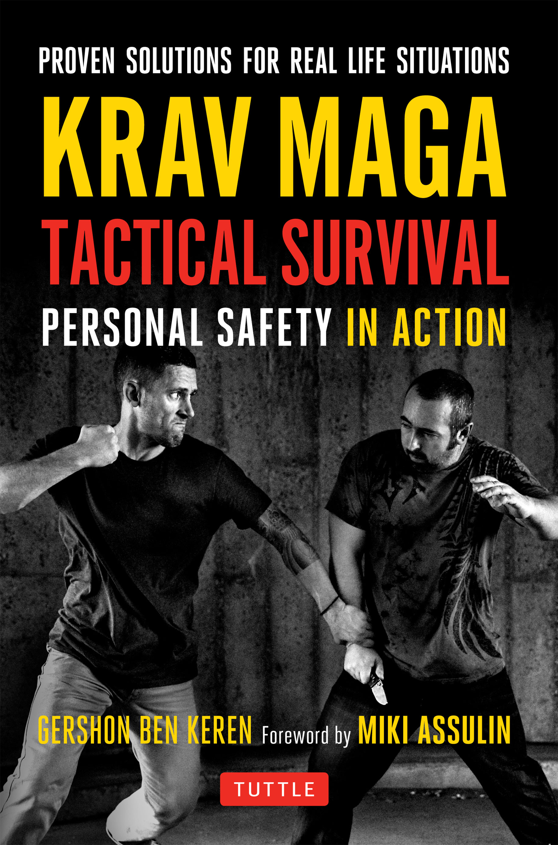 Krav Maga - Tactical Survival (Gershon Ben Keren)