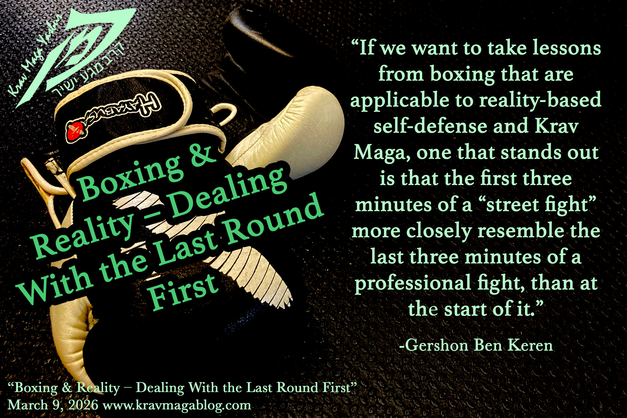 Boxing & Reality – Dealing with the last round first