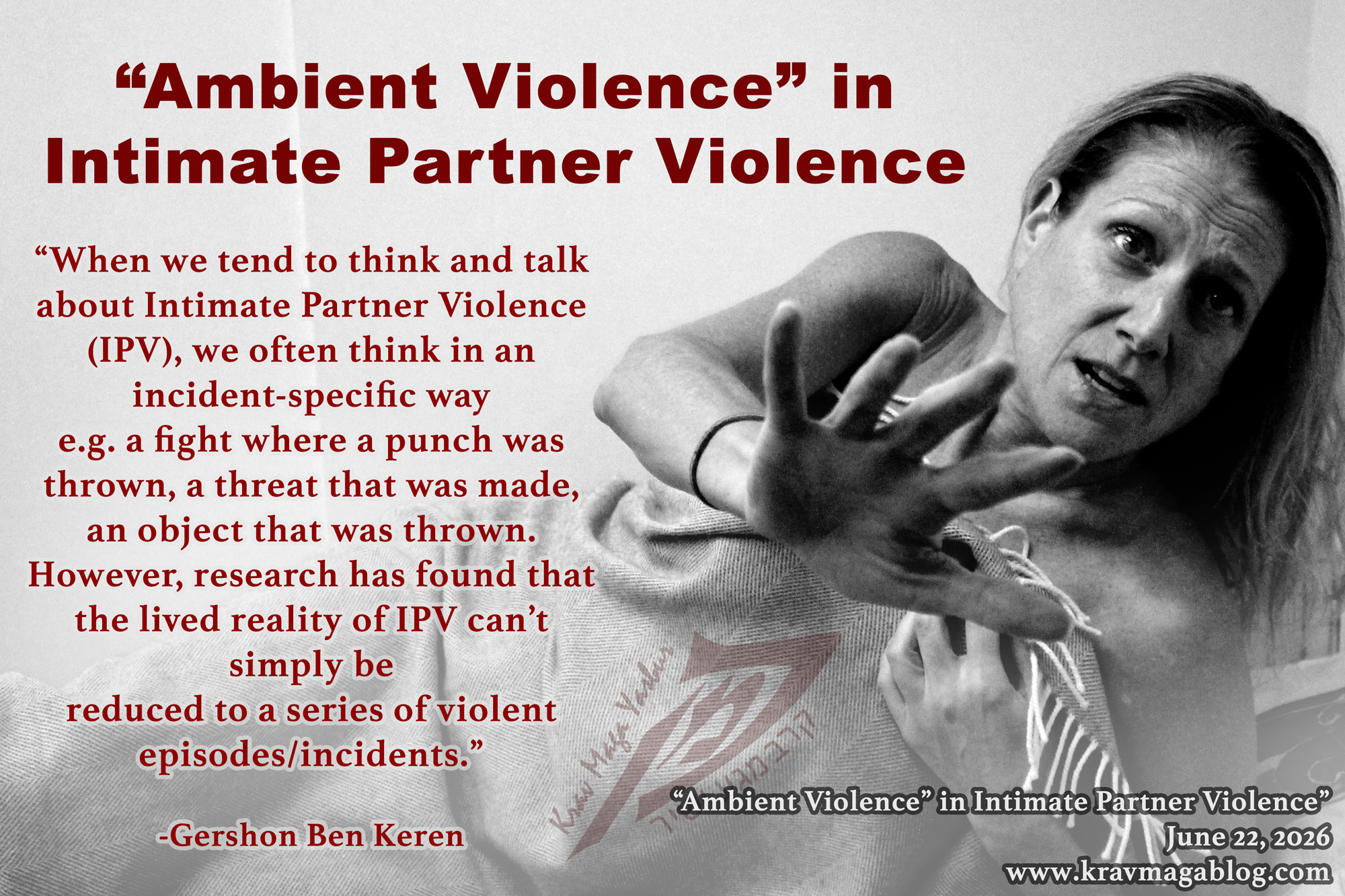“Ambient Violence” in Intimate Partner Violence