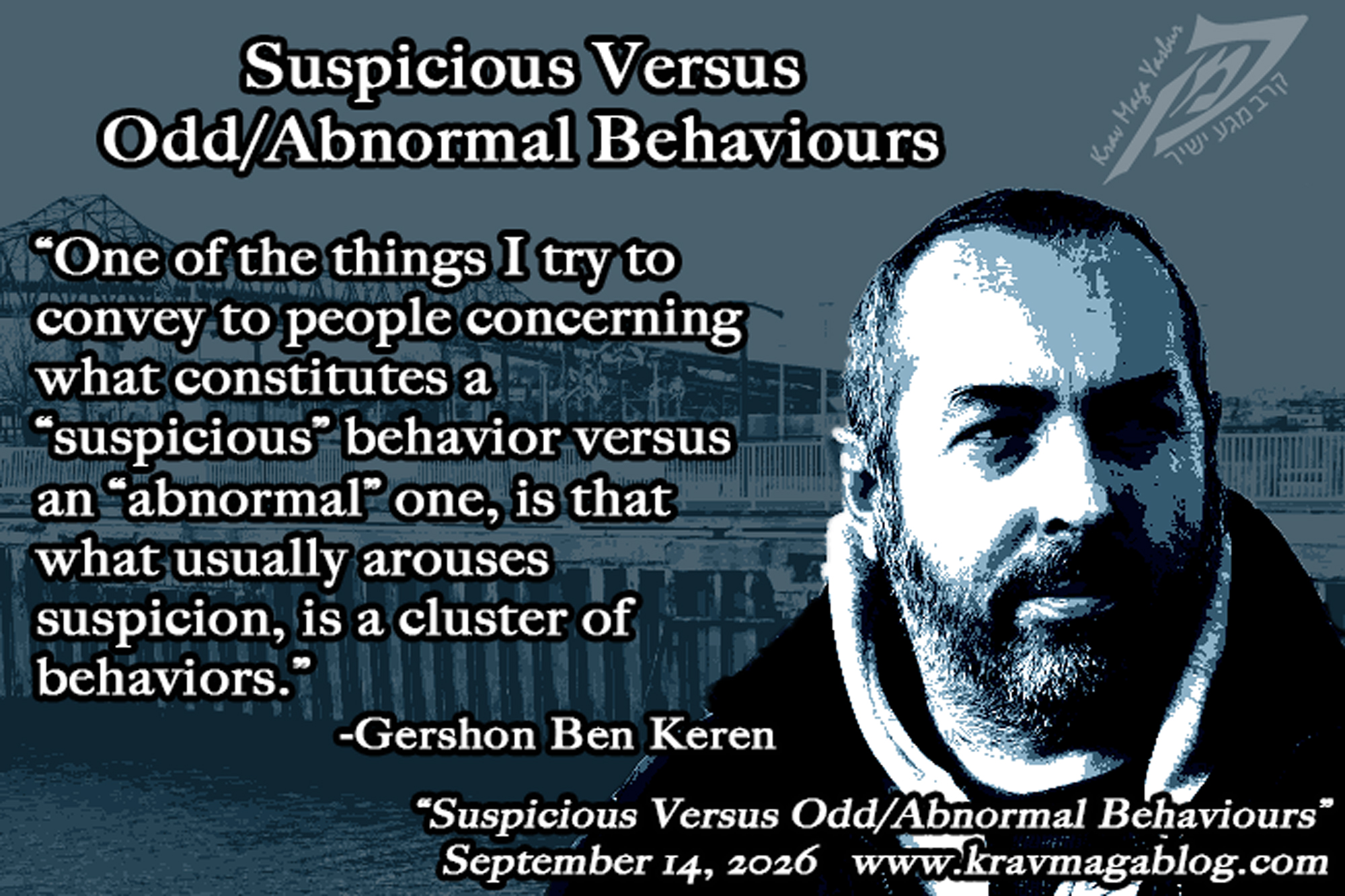 Suspicious Versus Odd/Abnormal Behaviours